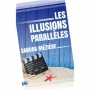 LES ILLUSIONS PARALLELES